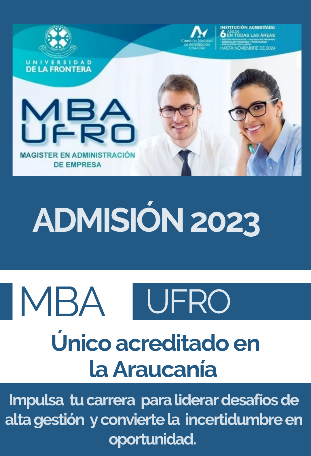 Universidad de la Frontera inicia proceso de matrículas para el Programa de  Magíster en Administración de Empresas para comienzos del 2023 – FCJE UFRO